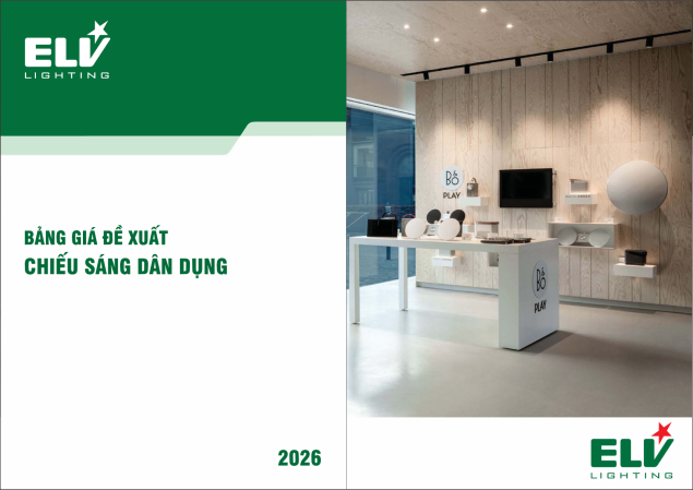 Catalogue Đèn Chiếu sáng dân dụng ELV 2026